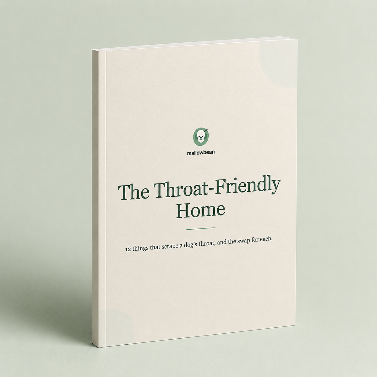 The Throat-Friendly Home, a 10-page digital guide from Mallowbean